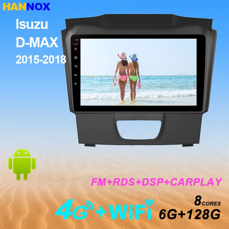 HANNOX Android Car Stereo Radio for Isuzu D-Max DMAX 2014-2019 Autoradio  Navigation GPS Multimedia Player headunit mirror link