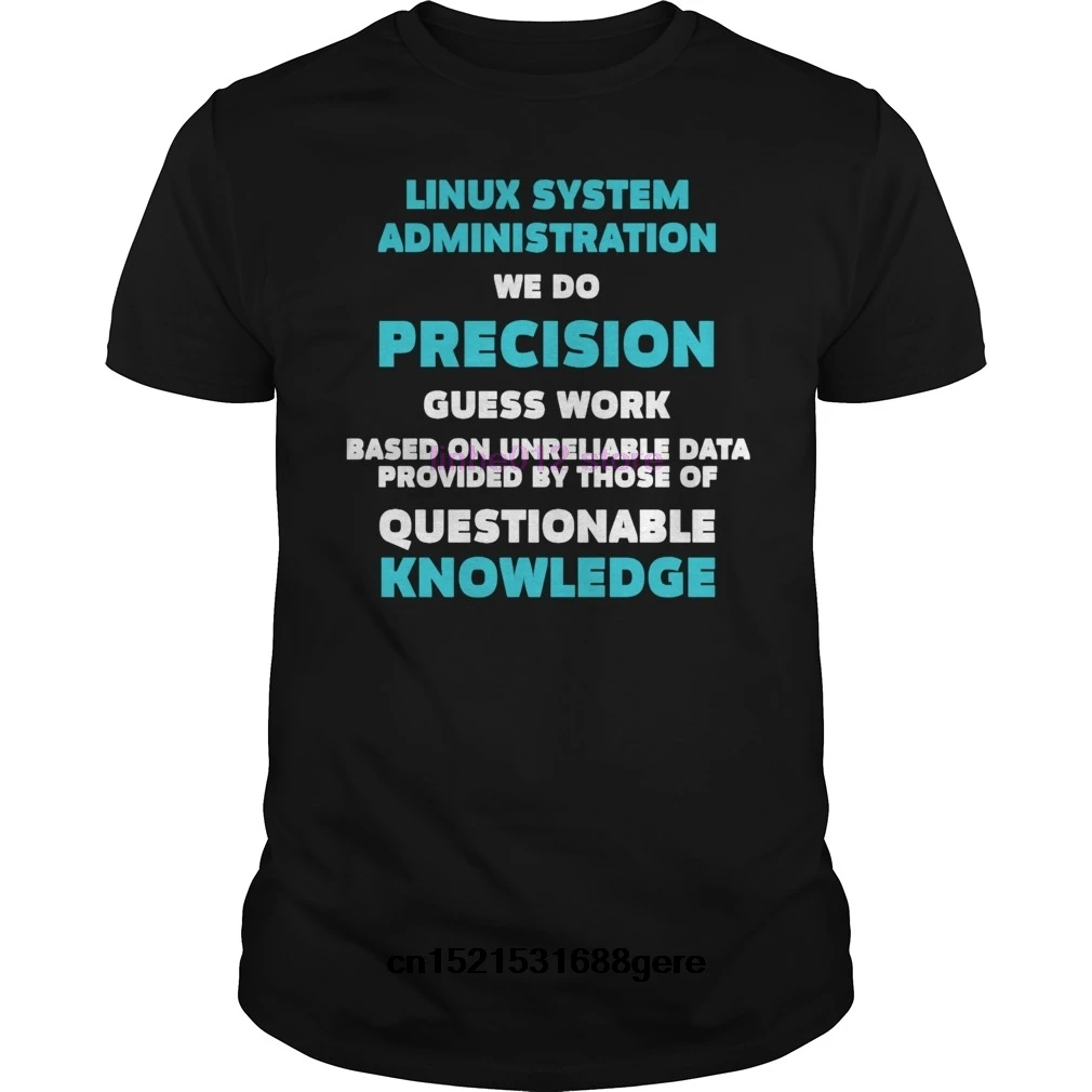 Funny T Shirt Linux System Administrator - Administ T-shirt Tshirt Men Tee and Women Phiking Print Casual Piece | Мужская одежда