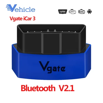 

Vgate Icar 3 V2.1 ELM327 Bluetooth Code Reader Icar3 2.1 OBDII Diagnostic Tool Interface ELM 327 BT Work On Android