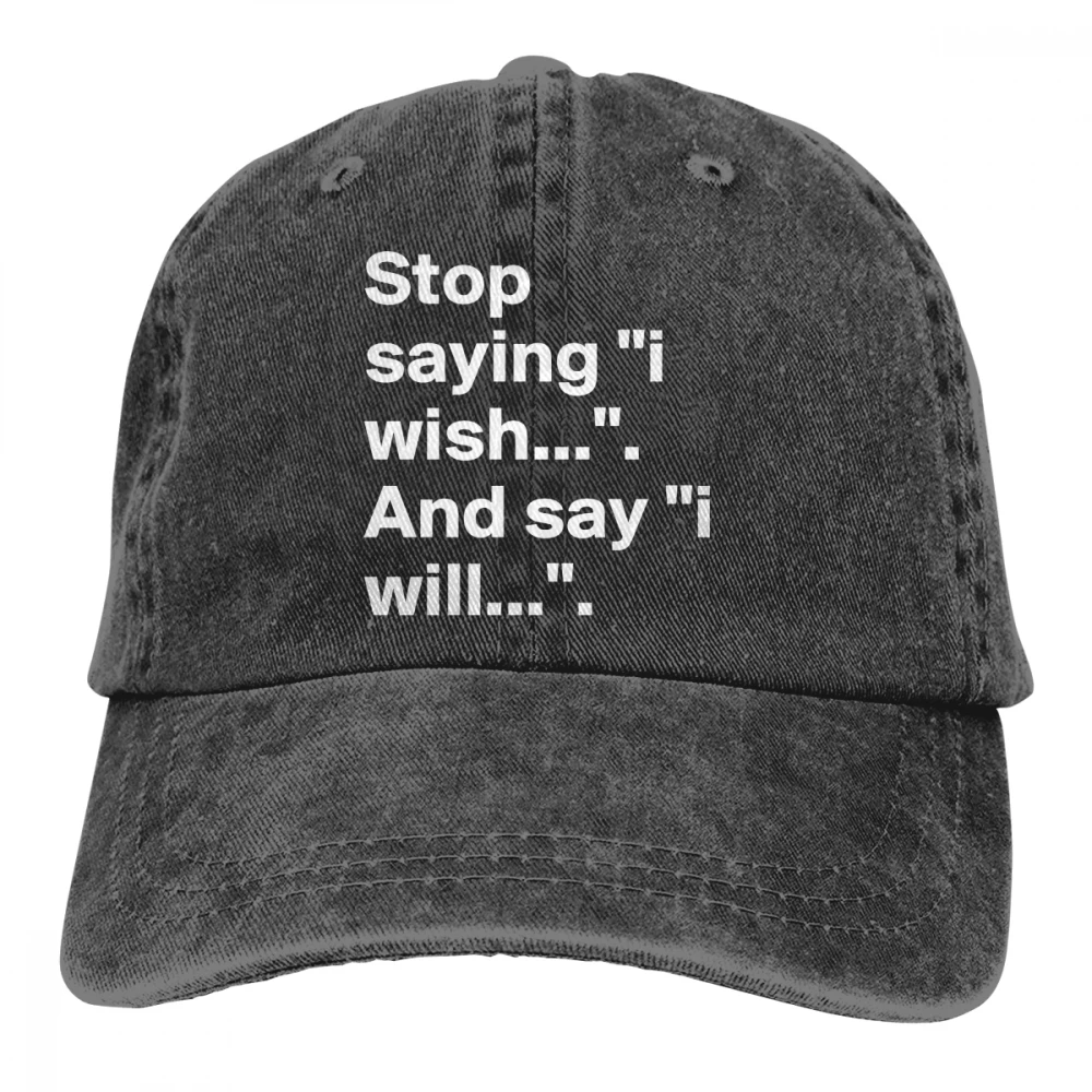Перестаньте говорить, я хочу и сказать, что я буду Casquette черные унисекс Мужские Женские джинсовые бейсболка с ремешком кепки Регулируемый Гольф папа шляпа