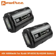 

40V 6.0Ah Li-ion Battery for Ryobi OP4040 OP4026 OP4030 OP4050 OP4060A OP40201 OP40301 Collection Cordless Power Tools Battery