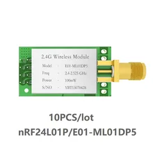 10 шт./лот E01-ML01DP5 nRF24L01P беспроводной приемопередатчик SPI 2,4 ГГц IoT nRF24L01+ передатчик и приемник