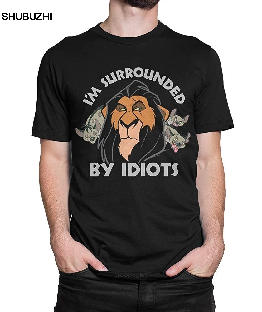 Scar Lion King T Shirt, I'm Surrounded By Idiots Tee TEE Shirt Breathable Tops male brand teeshirt men summer cotton t shirt