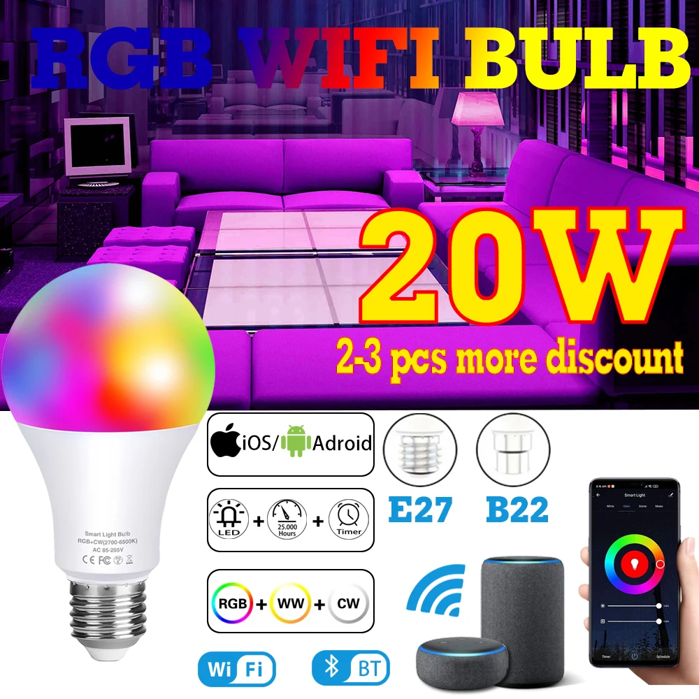 20W WiFi Smart Light Bulb E27 B22 RGB LED Nightlight Dimmable with Tuya Life APP Voice Control for Google Home Alexa | Лампы и
