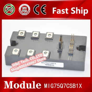 

Fast ship 1pcs MIG75Q7CSB1X Module MIG75Q7CSB1X MIG75Q7CSB1X