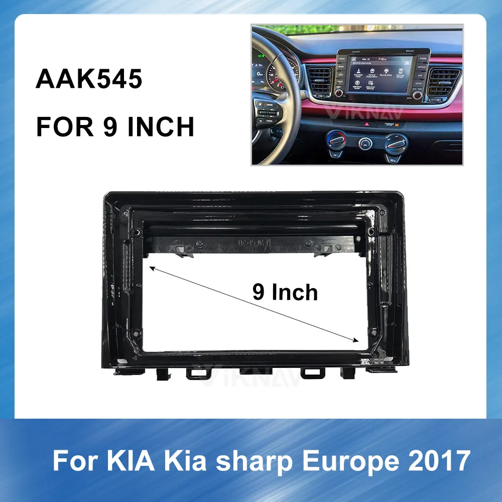 

9 Inch 2din Car Auto Radio Multimedia fascia For Kia Ruio 2017 stereo GPS navigation Installation Mount car panel CD DVD frame