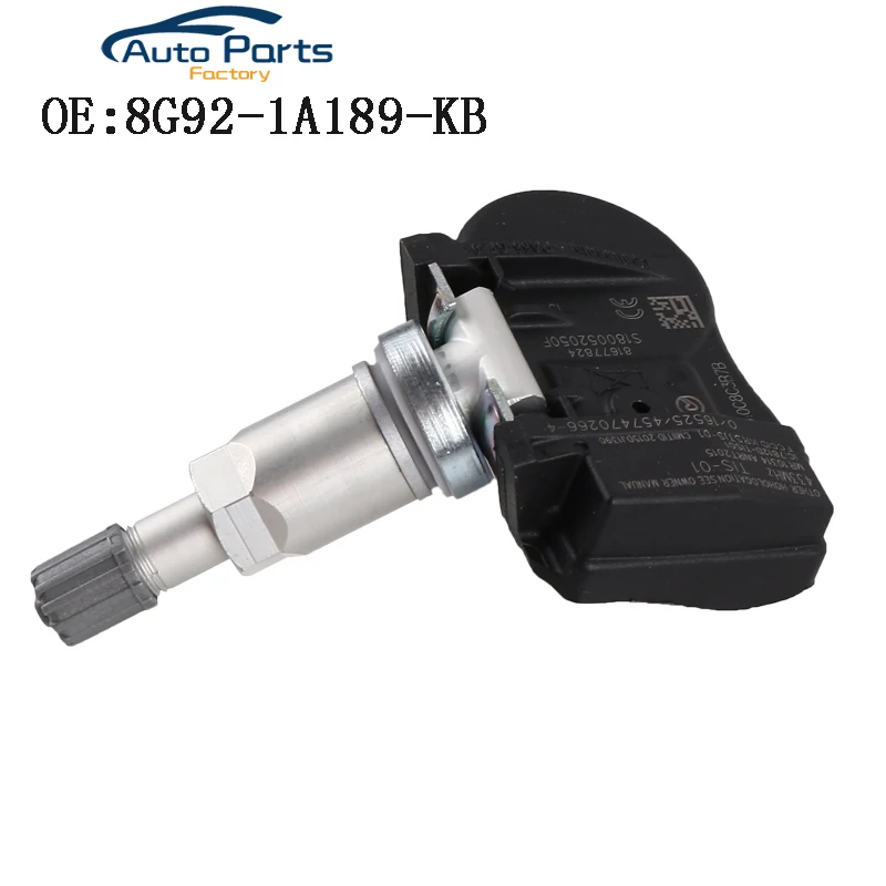 Новые шины Давление датчик для Ford Galaxy Mondeo S-Max 8G92-1A189-KB 8G921A189KB давления воздуха в шинах Сенсор