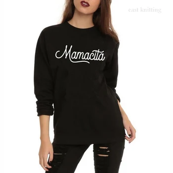 

Mamacita Graphic Sweatshirt Women 2019 Letter Print Hoodies Gift For Mon Female Casual Pullover O-Neck Woman Fleece Harajuku Top