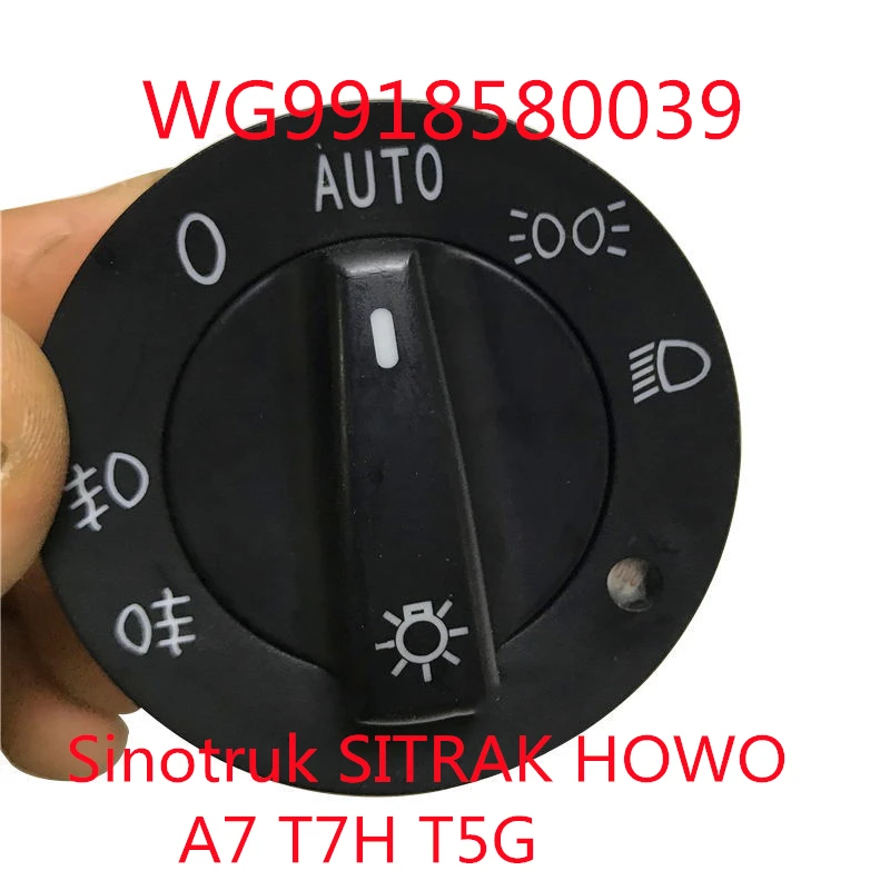 WG9918580039 Sinotruk SITRAK HOWO A7 T7H T5G HEADLIGHT SWITCH Rotary light switch headlight fog light switch
