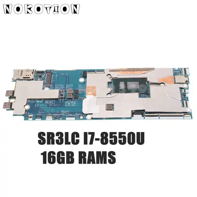 NOKOTION 01AW897 DMX3A NM-B271 For Lenovo ThinkPad X1 Tablet Evo Motherboard SR3LC I7-8550U CPU UHD 620 16G RAM