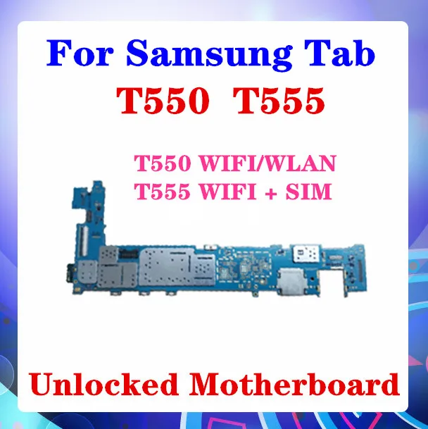 Для Samsung Galaxy Tab A 9. 0 T550 T555 материнская плата WIFI/WLAN версия WIFI + SIM Поддержка Android OS