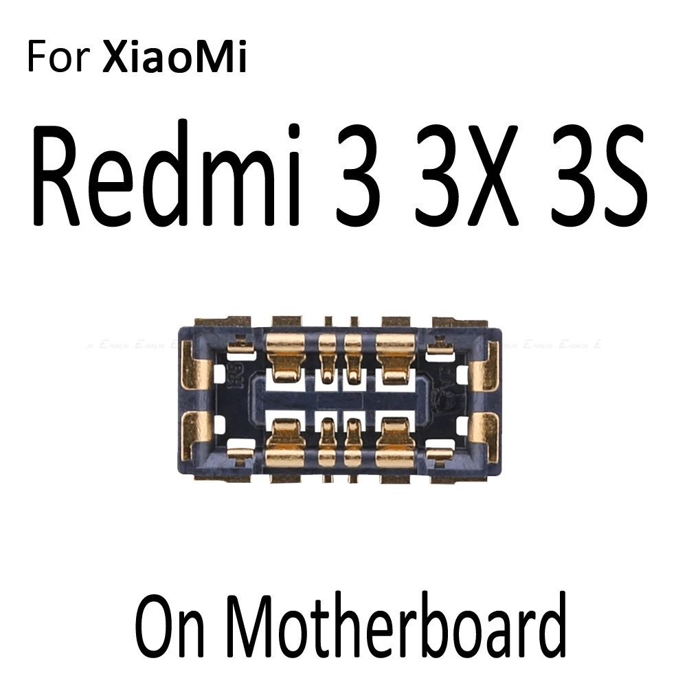5 шт. внутренний Батарея разъем FPC для Xiaomi mi 4C 4i mi x 2S Max Note 2 Red mi 3 Pro 3S 3X 4A Примечание 3 материнской платы - Цвет: For Redmi 3 3S 3X