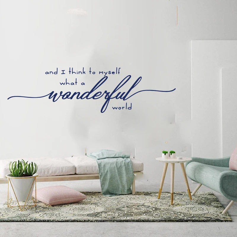And I Think to Myself What a Wonderful World Wall Sticker Entryway Living Room Family House Quote Wall Decal Bedroom Vinyl Decor (3)