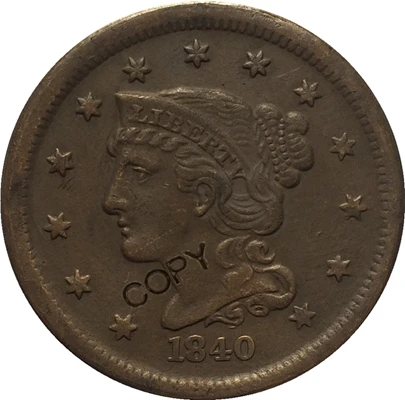 США 1839-1857 Заплетенные волосы большой цент копии монет - Цвет: 1840 Small Date