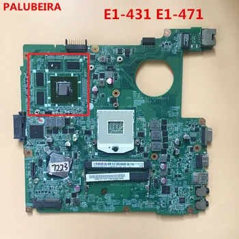 

PALUBEIRA NBM0Q11001 NB.M0Q11.001 For Acer aspire E1-431 E1-471 Laptop Motherboard DAZQSAMB6F1 DAZQSAMB6E0 DDR3 chip video card