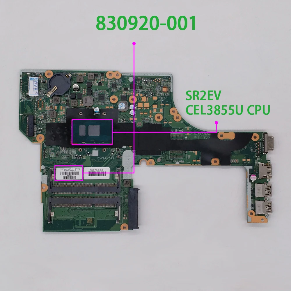 Оригинальная материнская плата для ноутбука 830920-601 830920-001 DA0X63MB6H1 Модель: X63 w 3855U CPU