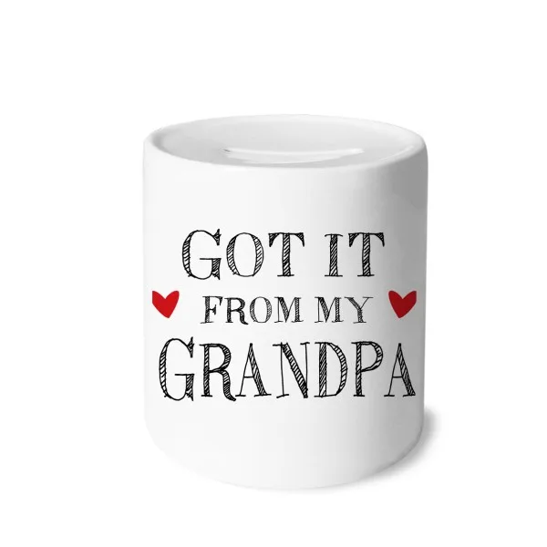 

Got It From My Grandpa Present Money Box Saving Banks Ceramic Coin Case Kids Adults
