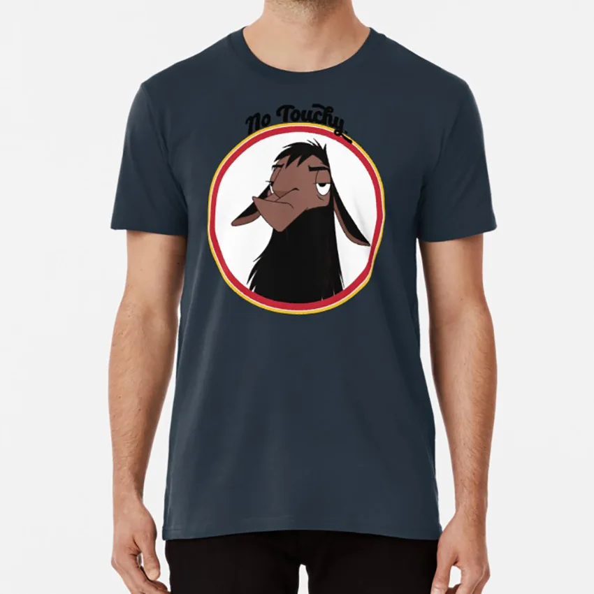 

Kuzco NO TOUCHY sad llama emperor's new groove emperor david spade back off no touch funny gift T shirt