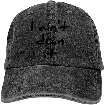 

Baseball Cap-I Aint Doin It Cute and Sassy Cowboy Hats for Mens Women Dad, Golf Trucker Black Sports Baseball Caps