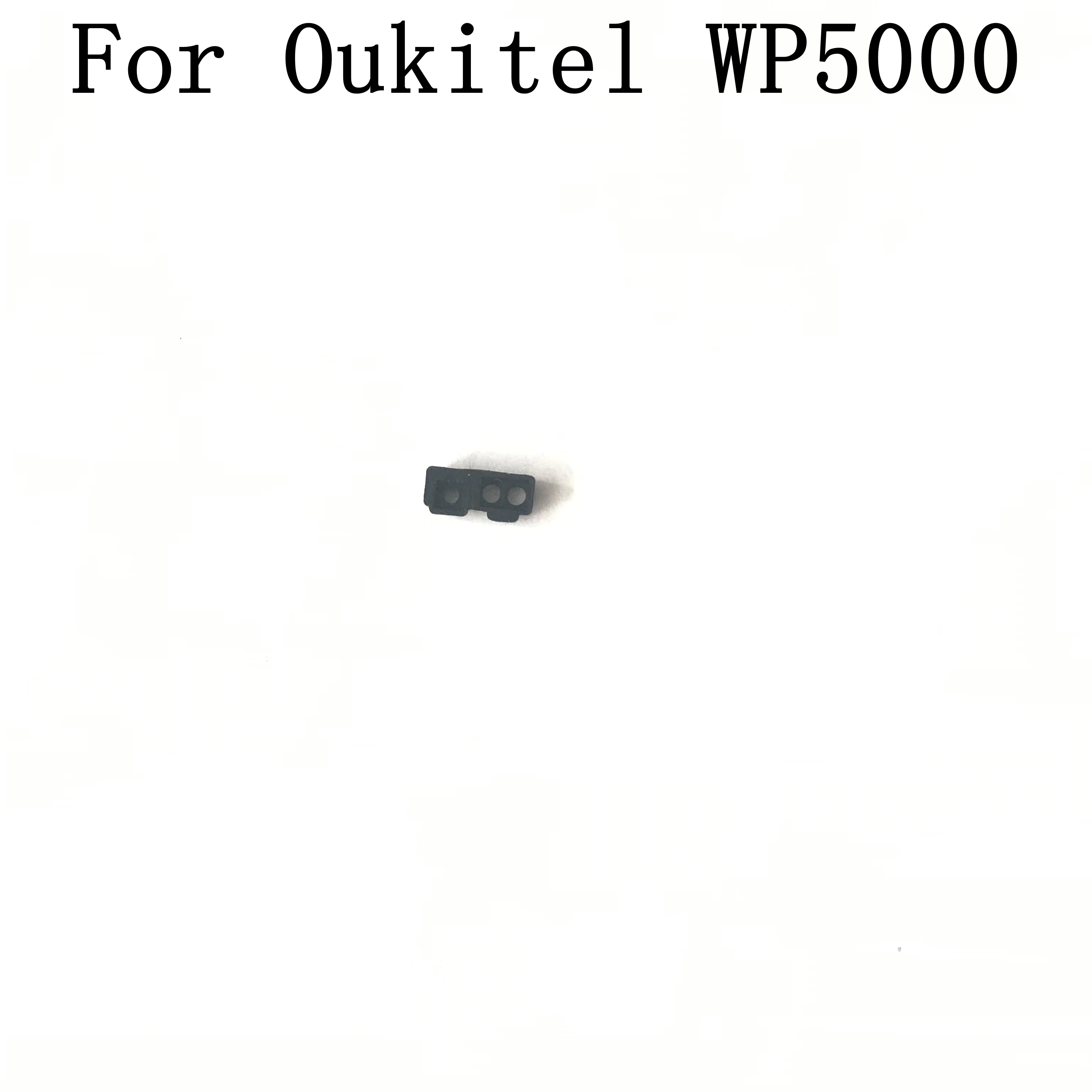 Oukitel WP5000 используется телефон проксимально сенсор Резиновый рукав для Oukitel WP5000 ремонт починка Часть Замена