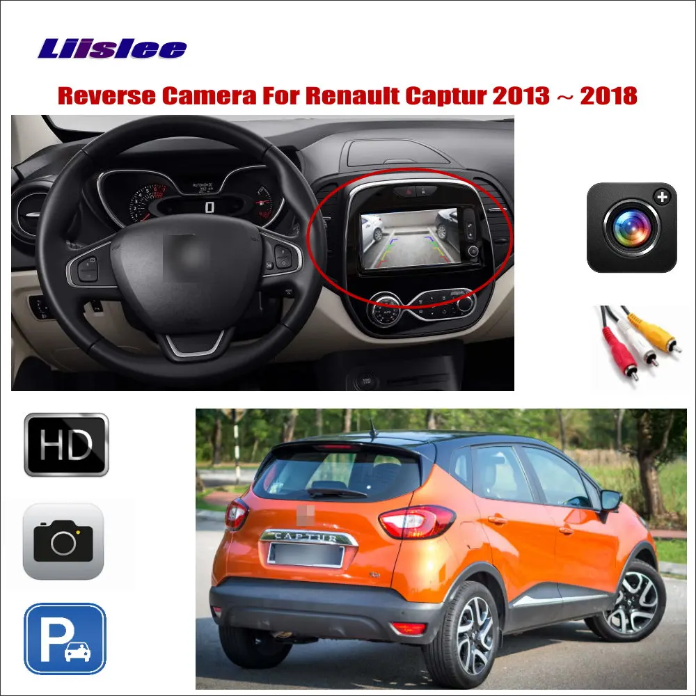 Liislee Car Reverse Rear View Camera For Renault Captur 2013~ Compatible With Original Screen RCA Adapter Connector