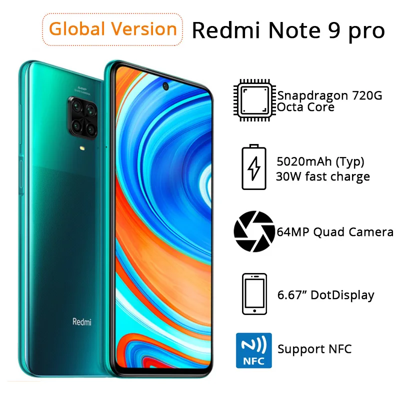 Global Version Xiaomi Redmi Note 9 Pro 6GB 64GB / 128GB NFC Smartphone Snapdragon 720G Octa Core 64MP Quad Camera 6.67 Global Version Xiaomi Redmi Note 9 Pro 6GB 64GB / 128GB NFC Smartphone Snapdragon 720G Octa Core 64MP Quad Camera 6.67