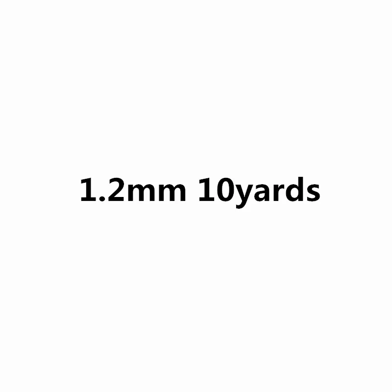 1.2mm 10yards