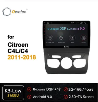 

Ownice 4Core Android 9.0 Car DVD GPS Navi Player Car Stereo ForCitroen C4 C4L 2011 - 2018 Radio 4G LTE DSP Optical 360