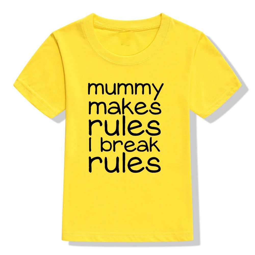 Детская футболка с принтом «Mummy Make Rules I Break Rules» Детская футболка для мальчиков и девочек, одежда для малышей Забавные футболки, Прямая поставка