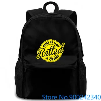 

Ratted Rust Is Not A Crime Vintage Brand Male Brand women men backpack laptop travel school adult student