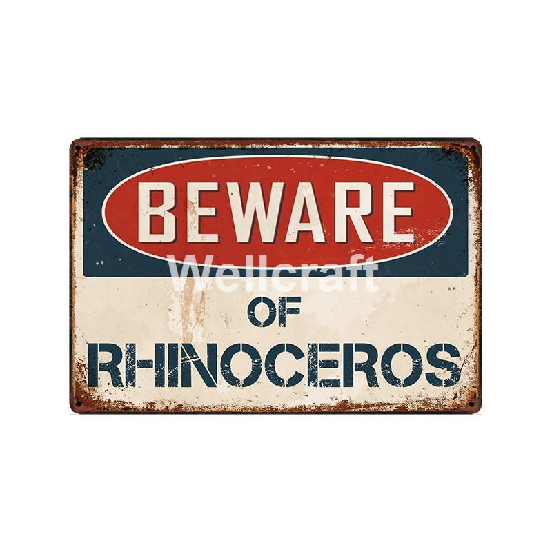 [WellCraft] Be ware of rhinoceros металлическая табличка настенные оловянные плакаты винтажная