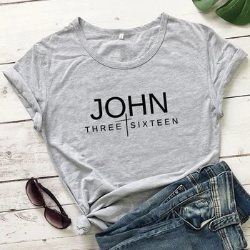 

John Three Sixteen Shirts Women Christian Religion Streetwear T-shirt Jesus Bible Plus Size Tshirt Cotton Girl Tops Dropshipping