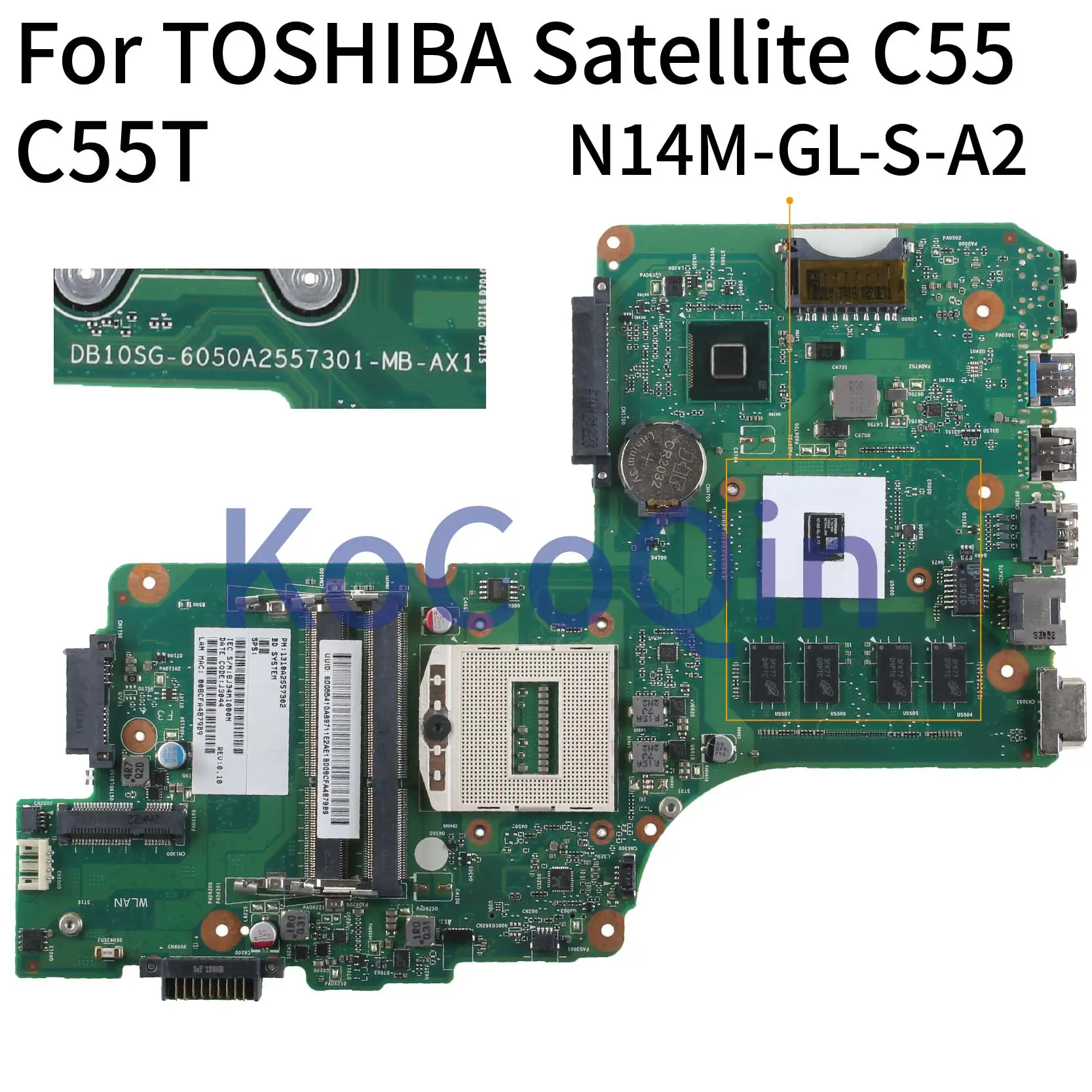 KoCoQin материнская плата для ноутбука TOSHIBA Satellite C55 C55T GT710M 6050A2557301-MB-AX1 N14M-GL-S-A2 |