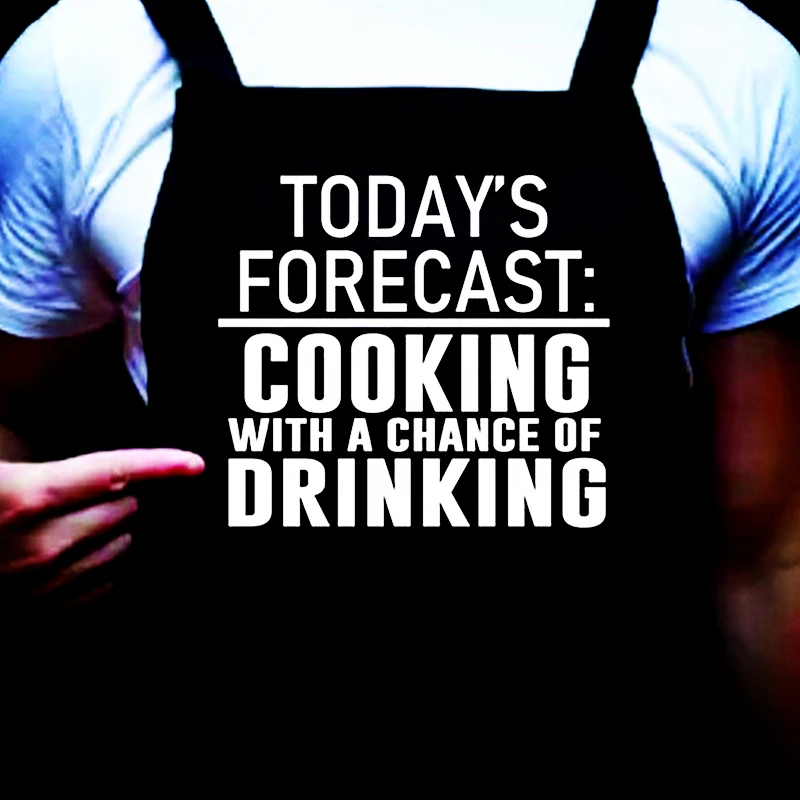 

Приготовление пищи на заказ с Шансом выпить, Мужской фартук, Забавная и Юмористическая кухня, Подарки для барбекю на гриле, Сегодняшний прогноз