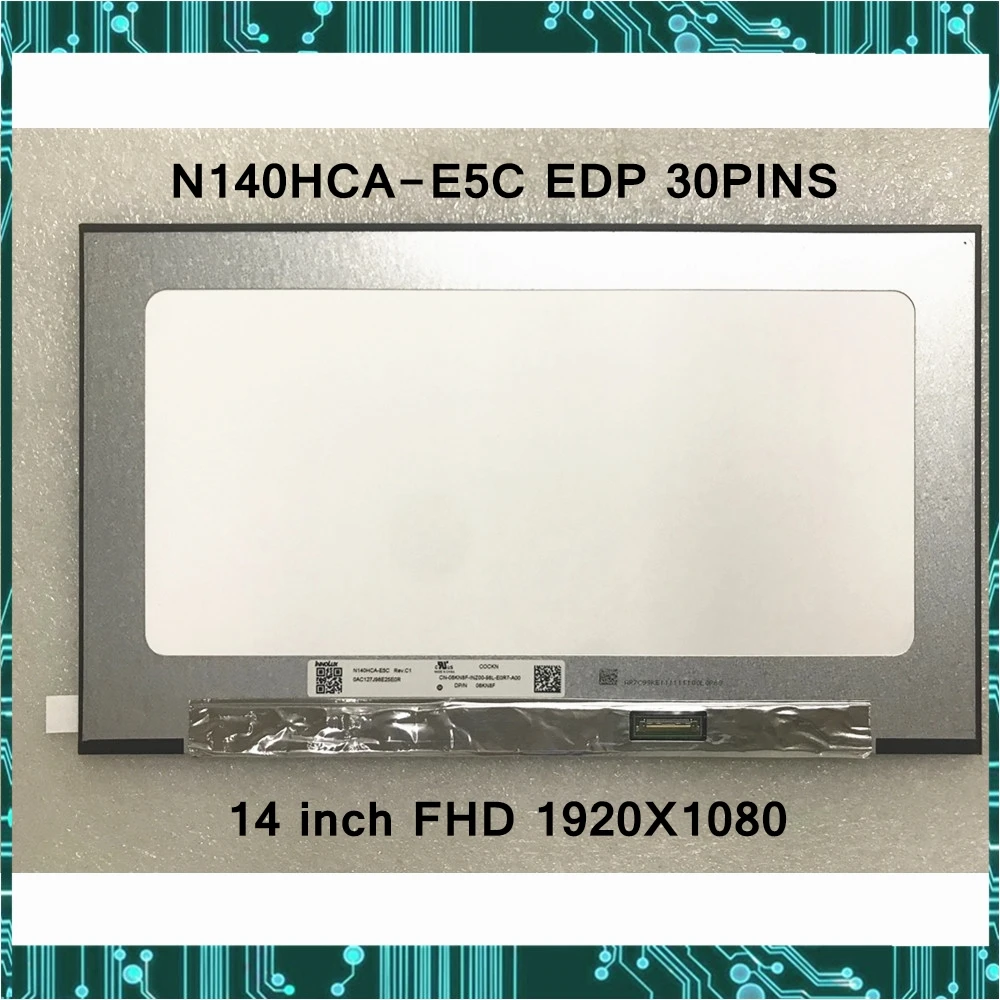 14-дюймовый ЖК-дисплей для ноутбука экран N140HCA-E5C Rev. C1 FHD 1920x1080 EDP 30 контактов