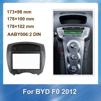 

2 din Radio Fascia for BYD F0 2012 Stereo Audio Panel Mount Installation Dash Kit Frame Adapter Radio Stereo DVD