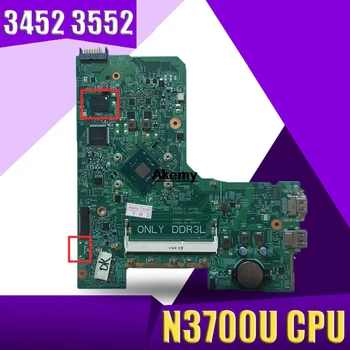

Laptop Motherboard For DELL Inspiron 3452 3552 Laptop Motherboard WITH N3700U CPU JX7F0 0JX7F0 CN-0JX7F0 14279-1 DDR3L