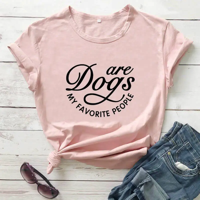 

Dog are my favorite people, Новое поступление 2020 года, летняя повседневная забавная футболка из 100% хлопка, футболка для мамы и собаки, подарок для любителей собак