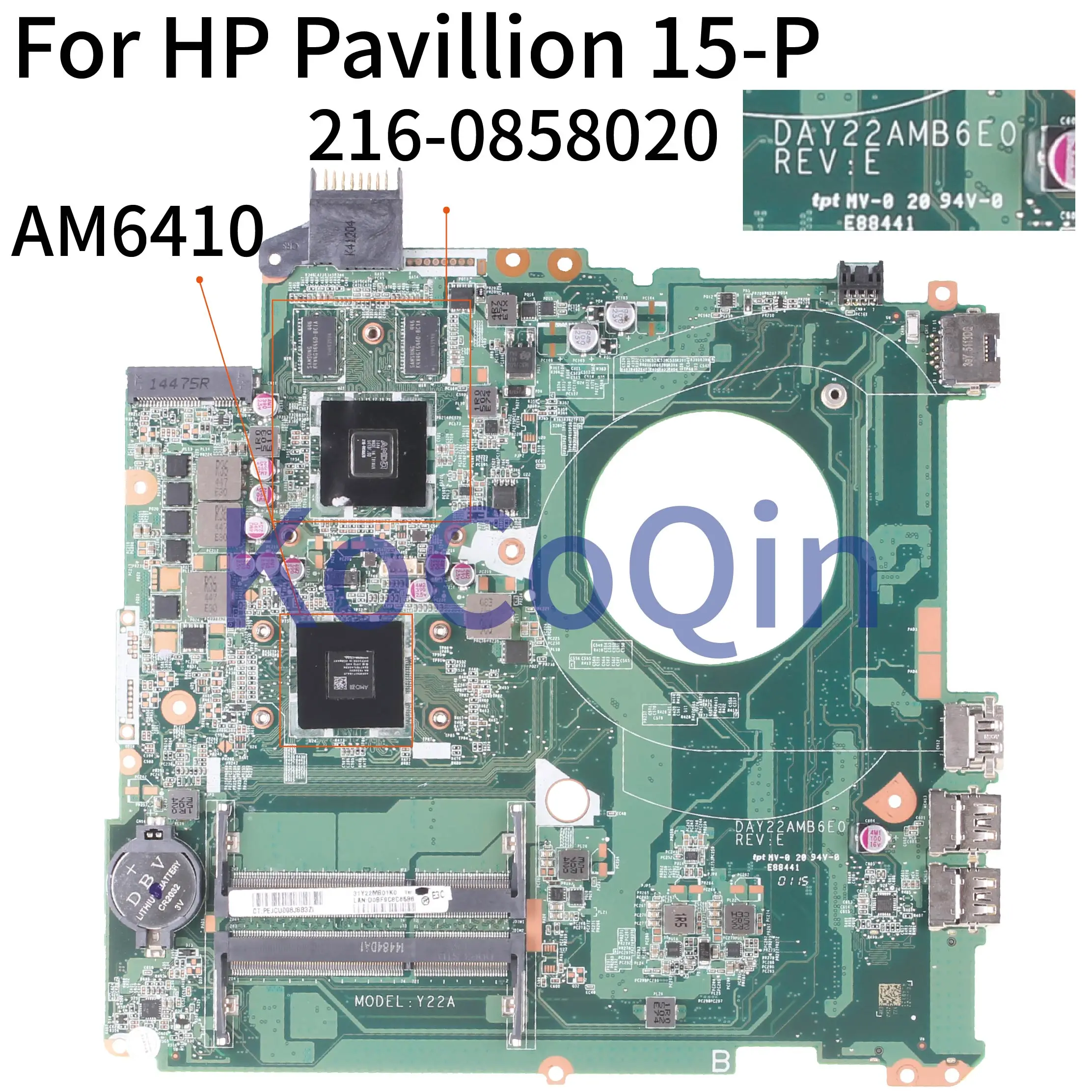 KoCoQin материнская плата для ноутбука hp Pavillion 15-P Core A8 AM6410 216-0858020 2GB системная плата DAY22AMB6E0