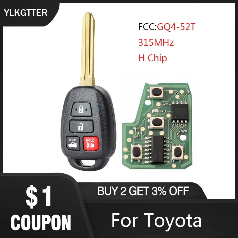 YLKGTTER 315 МГц 3 + 1 кнопки дистанционного ключа для Toyota Highlander 2014 2017 RAV4 2013 с GQ4 52T чипом