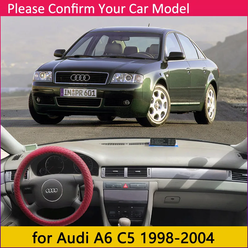 Для Audi A6 C5 C6 C7 C8 4B 4F 4G 4K 1998~ Противоскользящий коврик на приборную панель солнцезащитный коврик для панели автомобильные аксессуары s-линия - Название цвета: A6 C5 4B 1998-2004
