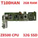Placa base para ASUS Transformer book, placa base Z8500, 2GB RAM, 32G SSD, T100H, T100HA, T100HN, T100HAN