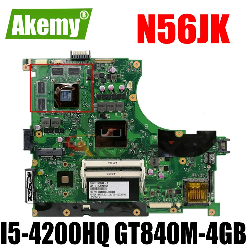 Akem N56JN материнская плата для ноутбука For Asus N56J N56 тест оригинальная I5-4200HQ GT840M-4GB |