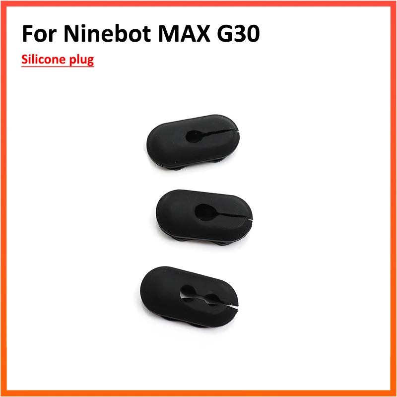 Силиконовая заглушка для электроскутера Ninebot MAX G30 G30D водонепроницаемый чехол с