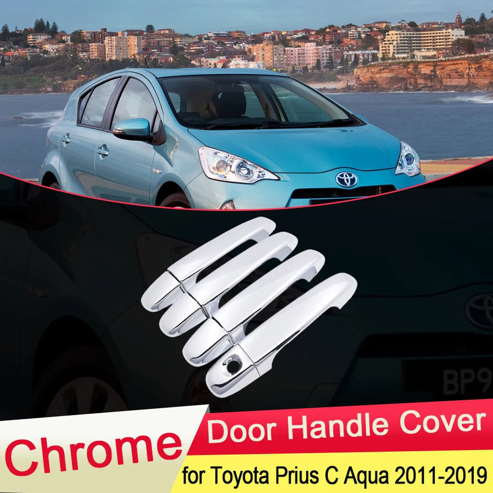 Для Toyota Prius C Aqua 2011 2012 2013 хромированные дверные ручки защелку крышки автомобиля Кепки Средства для укладки волос