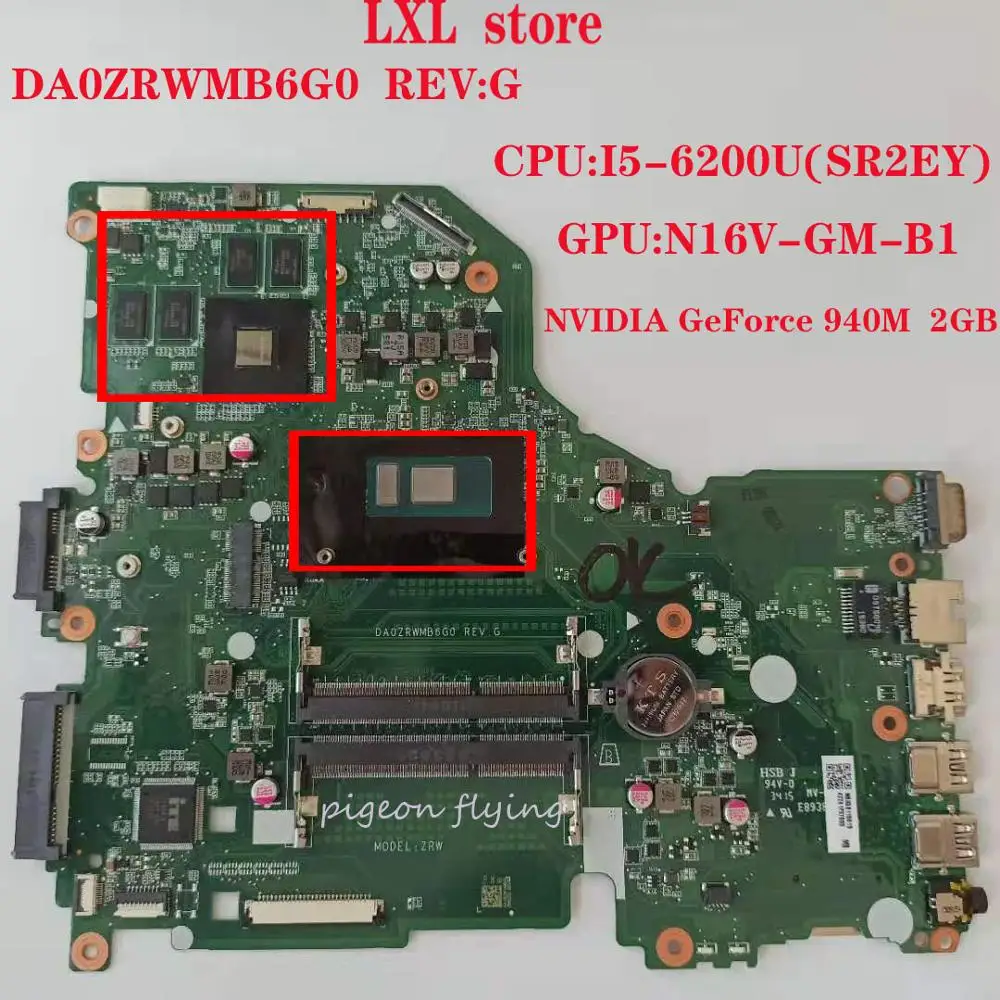 E5-574G E5-574TG F5-572G V3-575G материнская плата для acer ZRW DA0ZRWMB6G0 REV: G Процессор: I5-6200U GPU: 940 м 2 Гб DDR3 NMB3B110015