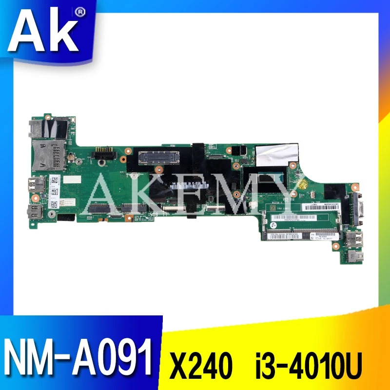 VIUX1 NM A091 для For Lenovo Thinkpad X240 ноутбук материнская плата Процессор i3 4010U 100% тесты