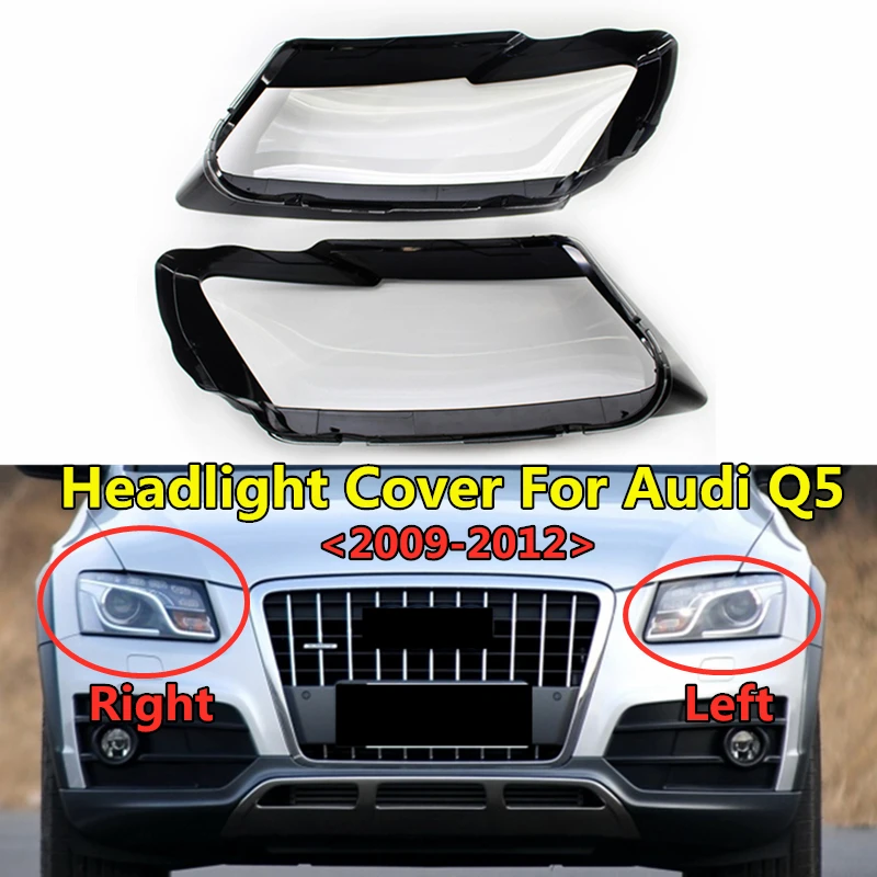 Right Headlight Car Headlamp Lens Shell 2pcs Fit For Audi Q5 2009-2012 Left Right Headlight Car Headlamp Lens Shell 2pcs Fit For Audi Q5 2009-2012 Left