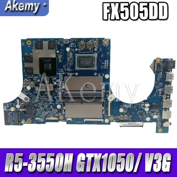 

Akemy FX505DD Motherboard For ASUS TUF Gaming FX505D FX505DT FX505DD 15.6 inch Mainboard R5-3550H GTX 1050/ V3G