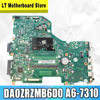 

"NBMWK11002 DA0ZRZMB6D0 MAIN BOARD for Acer aspire E5-522G laptop motherboard A6-7310 CPU DDR3L